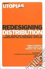 Ackerman Bruce, Alstott Anne, Parijs Philippe Van, Bergmann Barbara (CON), Garfinkel Irwin (CON), Huang Chien-Chung (CON)