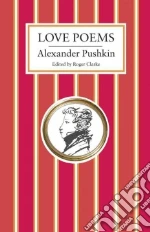 Pushkin Aleksandr Sergeevich, Clarke Roger (TRN), Falen James E. (TRN), Higgs Jill (TRN), Morrison R. H. (TRN)