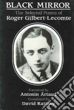 Gilbert-Lecomte Roger, Rattray David (TRN), Artaud Antonin (FRW)