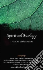 Vaughan-Lee Llewellyn (EDT), Nhat Hanh Thich (CON), Macy Joanna (CON), Berry Wendell (CON), Ingerman Sandra (CON)