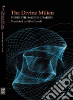Teilhard de Chardin Pierre, Cowell Sion