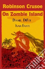 Defoe Daniel, Fanti Ivan