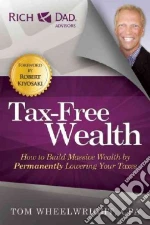 Wheelwright Tom, Kiyosaki Robert T. (FRW)