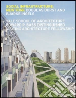 Durst Douglas; Ingels Bjarke