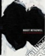 Motherwell Robert (ART), Anfam David (CON), Guest Barbara (CON), Garcia Lorca Federico (CON), Rosenberg Harold (CON)