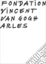 Gogh Vincent Van (CON), Van Heugten Sjraar (EDT)