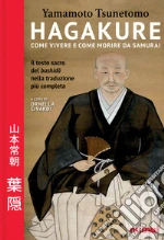 Tsunetomo Yamamoto; Civardi O. (cur.)