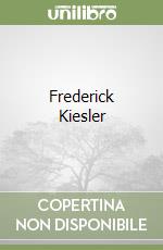 Bogner Peter (EDT), Zillner Gerd (EDT), Frederick Kiesler Foundation (EDT), Rashid Hani (FRW)