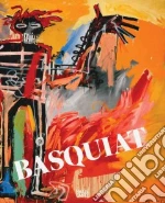 Basquiat Jean Michel (ART), Keller Sam (EDT), Buchhart Dieter (EDT), O'Brien Glenn, Storr Robert