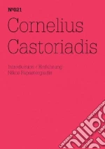 Castoriadis Cornelius, Papastergiadis Nikos (INT)