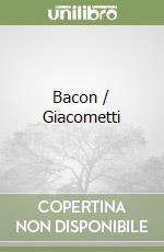 Bacon Francis (ART), Giacometti Alberto (ART), Grenier Catherine, Daniel Hugo