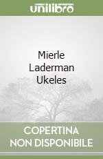 Phillips Patricia C., Finkelpearl Tom (CON), Harris Larissa (CON), Lippard Lucy R. (CON)