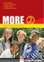 MORE 2 MULTIMEDIA PACK libro di PUCHTA HERBERT STRANKS JEFF