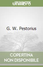 Pestorius G. W., Hoffmann Leni (EDT), Pestorius David (EDT), Kopinski Jonathan (CON), Wilson Andrew (CON)