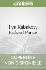 Kabakov Ilya (CON), Prince Richard (CON)