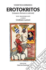 Kornaros Vicentzos; Luciani C. (cur.)