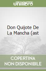 CERVANTES MIGUEL DE