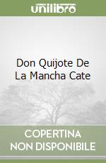 CERVANTES MIGUEL DE
