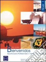 BIENVENIDOS 3 CUADERNO DE EJERCICIOS libro di AAVV
