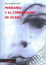 Felix, Lope de Vega y