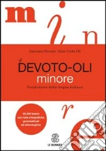 Devoto Giacomo; Oli Gian Carlo