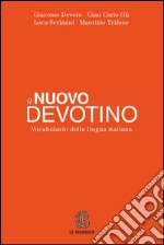 Devoto Giacomo; Oli Gian Carlo