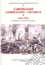 Lambruschini Raffaello; Vieusseux Giampietro; Gabbrielli V. (cur.); Ceccuti C. (cur.)