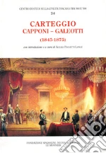 Capponi Gino; Galeotti Leopoldo; Paoletti A. (cur.)