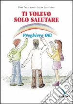 Pellegrino Pino; Bertolino Laura