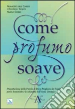Gobbin Marino; Clarisse Bergamo; Suore Clarisse di Bergamo (cur.); Centro evangelizzazione e catechesi don Bosco (cur.)