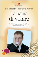 Orlando Vito; Pacucci Marianna