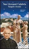 San Giovanni Calabria. Vangelo vivente libro di Pesenti Graziano