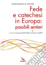 quipe europea di catechesi (cur.); Biancardi G. (cur.); Curr S. (cur.)