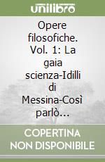 Nietzsche Friedrich; Giametta S. (cur.)