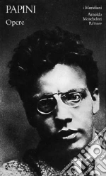 Papini Giovanni; Baldacci L. (cur.)