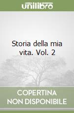 Casanova Giacomo; Chiara P. (cur.); Roncoroni F. (cur.)