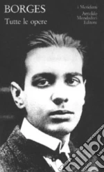 Borges Jorge L.; Porzio D. (cur.); Lyria H. (cur.)