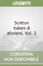 Scrittori italiani di aforismi (2) libro