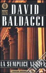 La semplice verità libro di Baldacci David