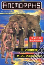 Il viaggio libro di Applegate Katherine