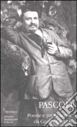 Pascoli Giovanni; Garboli C. (cur.)