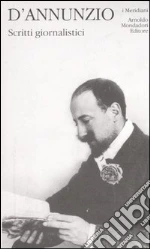 D'Annunzio Gabriele; Andreoli A. (cur.); Zanetti G. (cur.)