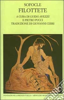 Filottete. Testo greco a fronte libro di Sofocle