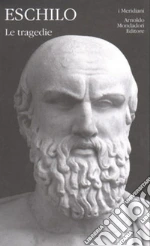 Eschilo; Centanni M. (cur.)