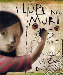 I lupi nei muri libro di Gaiman Neil - McKean Dave