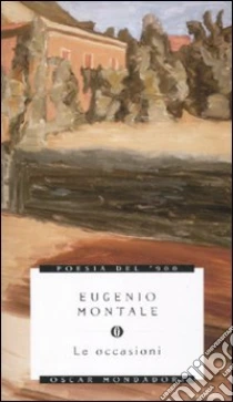 Le Occasioni libro di Montale Eugenio