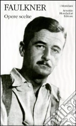 Faulkner William; Pivano F. (cur.)