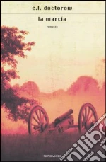 La marcia libro di Doctorow Edgar L.