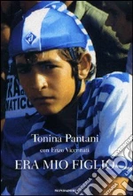 Pantani Tonina; Vicennati Enzo
