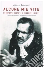 Salamov Varlam; Bigazzi F. (cur.); Rapetti S. (cur.); Sirotinskaja I. P. (cur.)